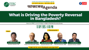 Read more about the article আজকের Agenda: What is Driving the Poverty Reversal in Bangladesh?